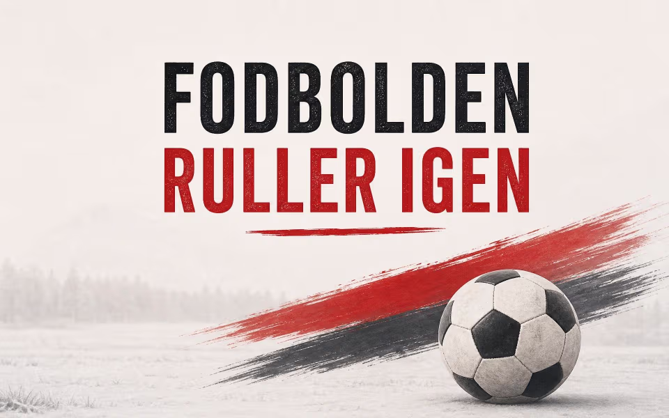 Fodbolden ruller igen