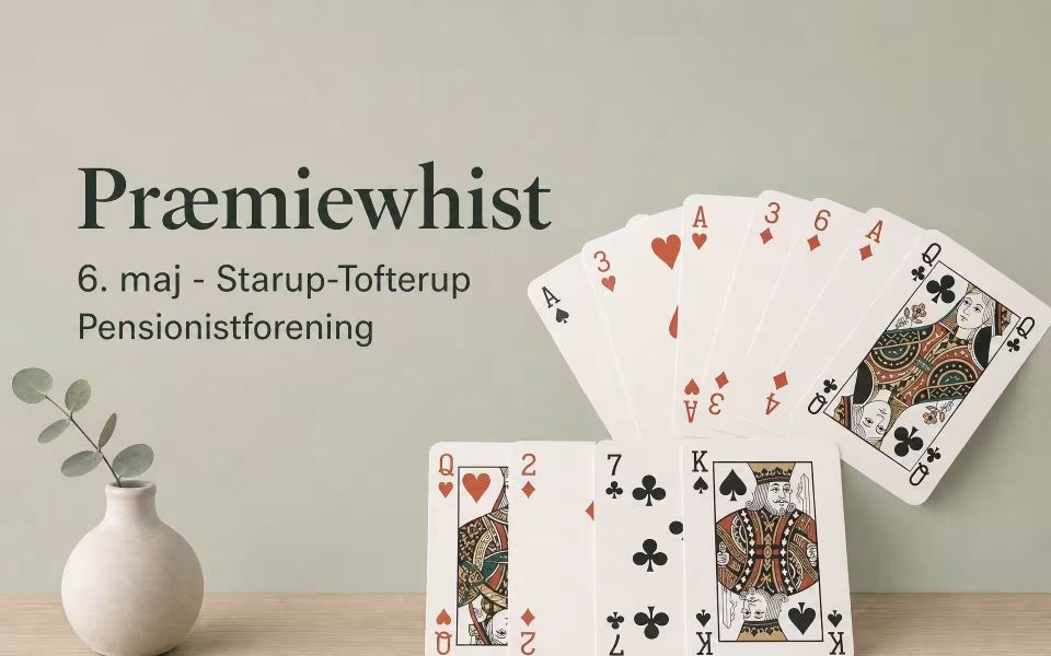 Præmiewhist 6. maj - Starup-Tofterup Pensionistforening