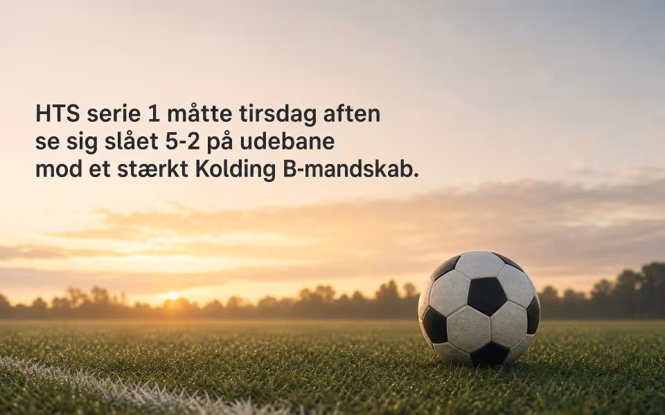 HTS serie 1 måtte tirsdag aften se sig slået 5-2 på udebane mod et stærkt Kolding B-mandskab.