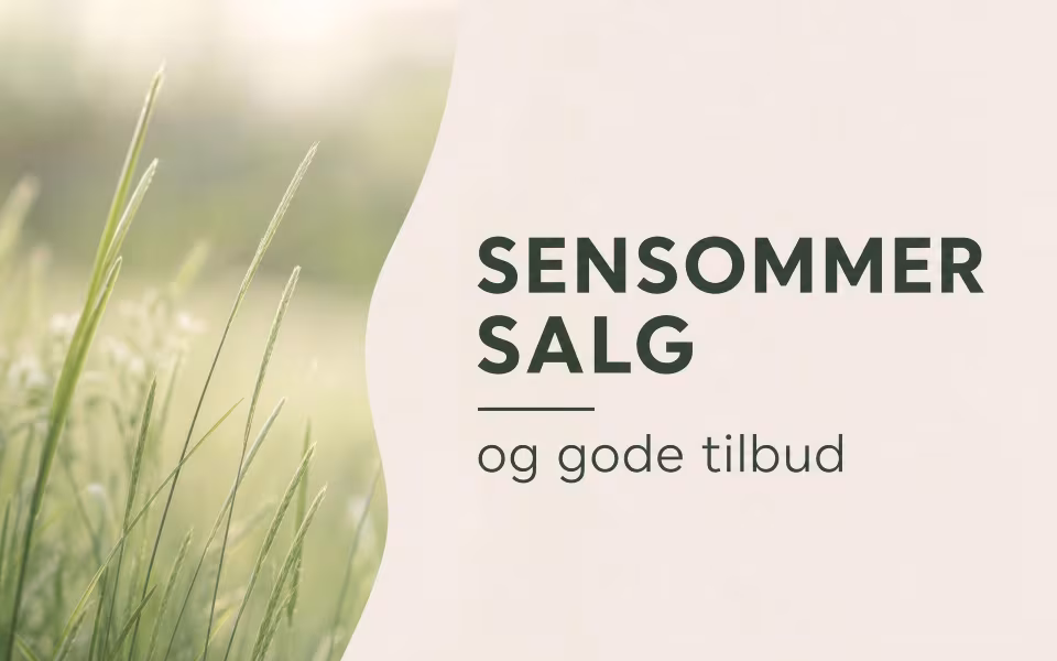Sensommersalg og gode tilbud