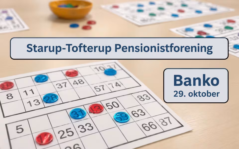 Banko 29. oktober Starup-Tofterup Pensionistforening