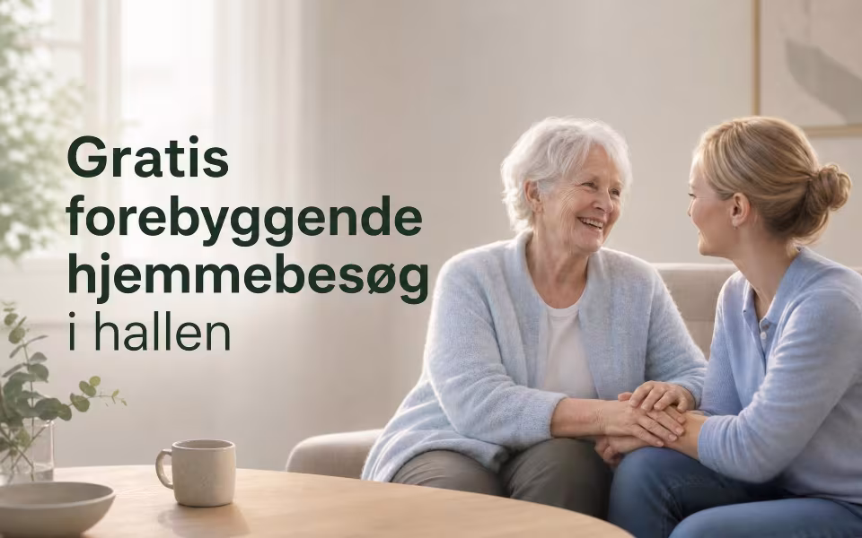 Gratis forebyggende hjemmebesøg i hallen