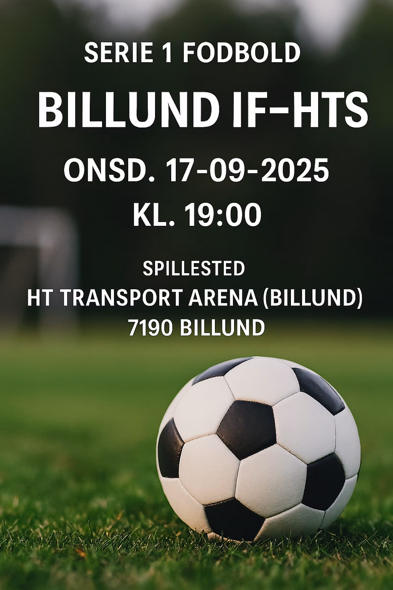 Serie 1 Fodbold: Billund IF vs. HTS