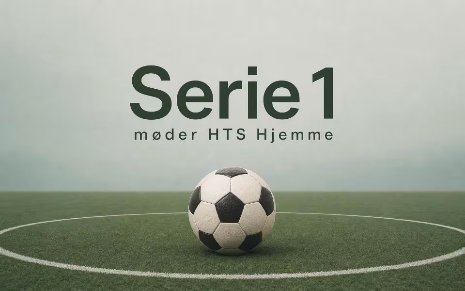 Serie 1 møder HTS Hjemme