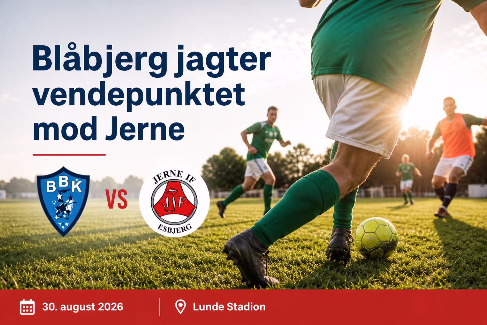Blåbjerg jagter vendepunktet mod Jerne