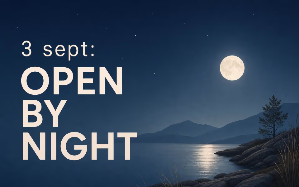 3 sept: open by night