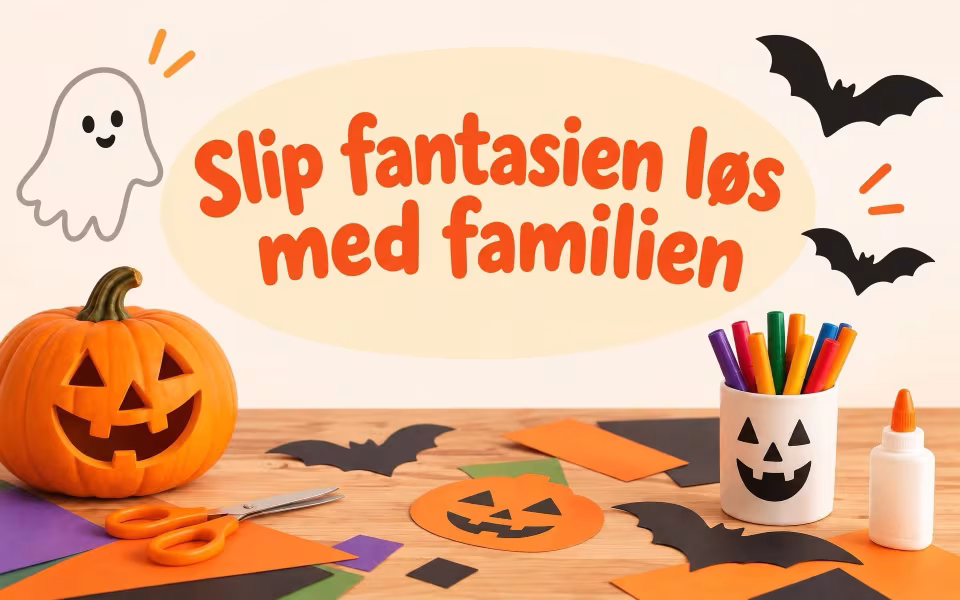 Slip fantasien løs med familien