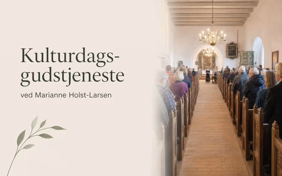 Kulturdagsgudstjeneste ved Marianne Holst-Larsen