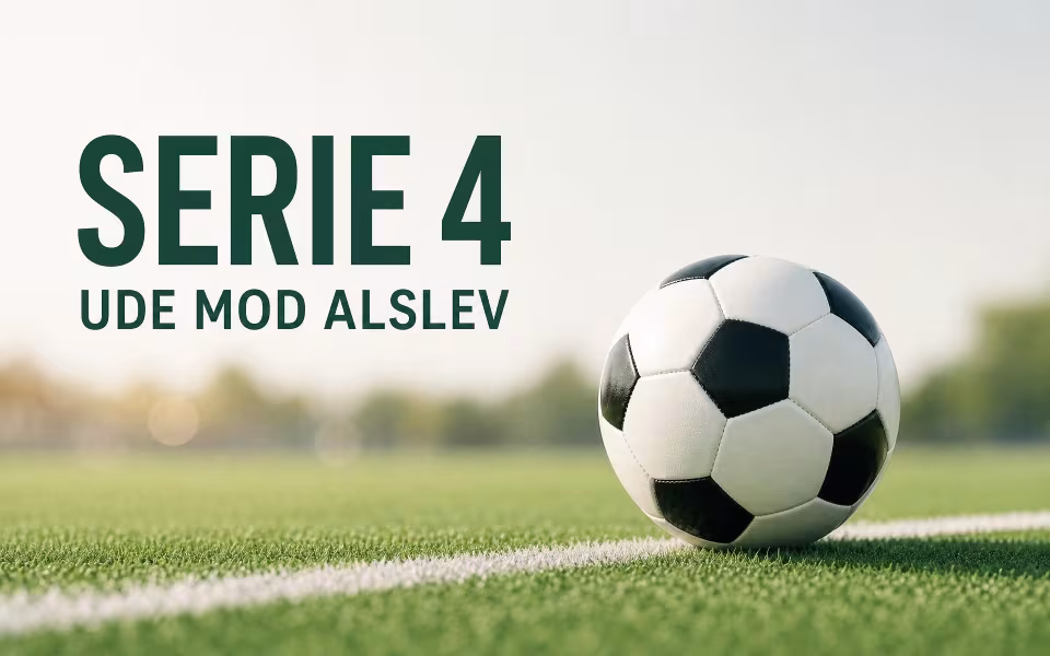 Serie 4 ude mod Alslev