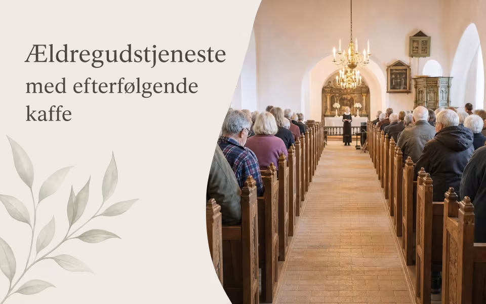 Ældregudstjeneste med efterfølgende kaffe