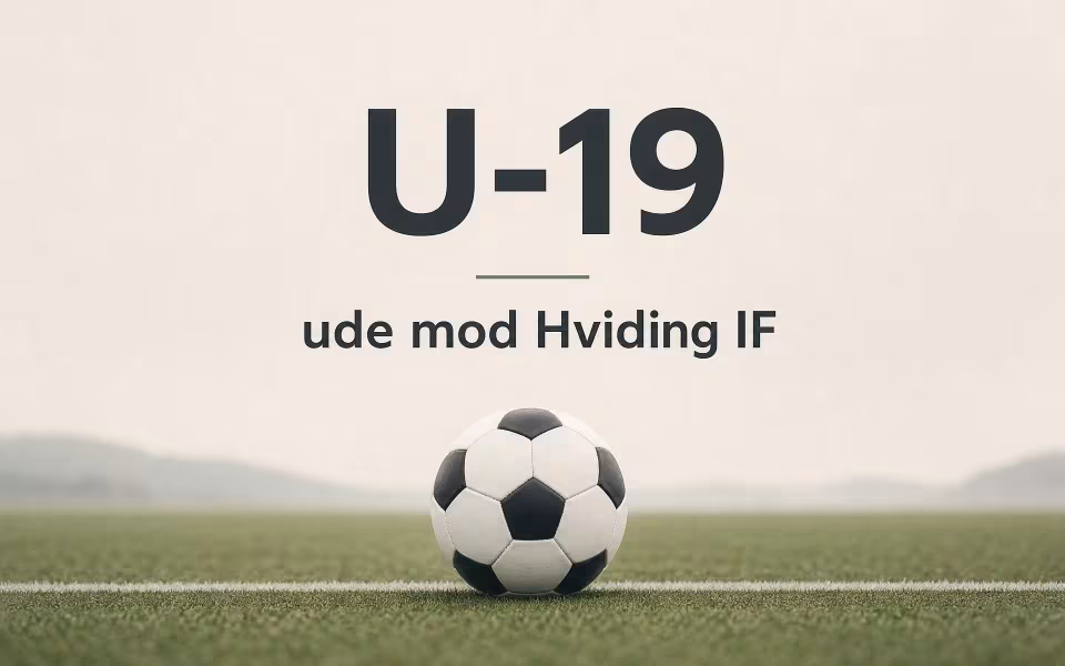 U-19 ude mod Hviding IF