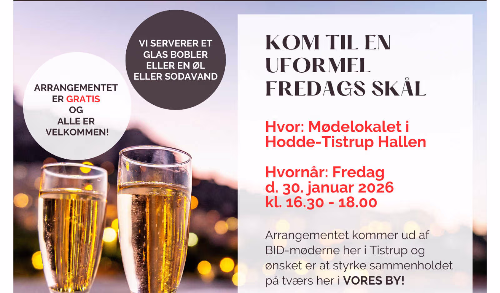 FREDAGSBOBLER I TISTRUP - Kom og vær med til en uformel fredags-skål i godt selskab!