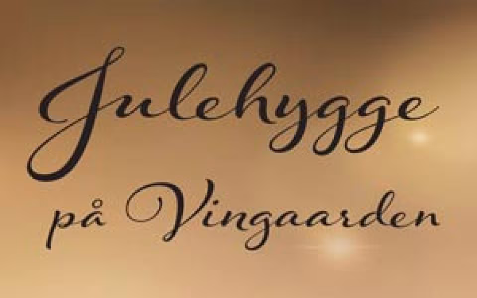 Julehygge på Vingaarden