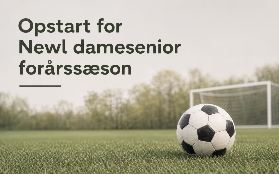 Opstart for Newl damesenior forårssæson