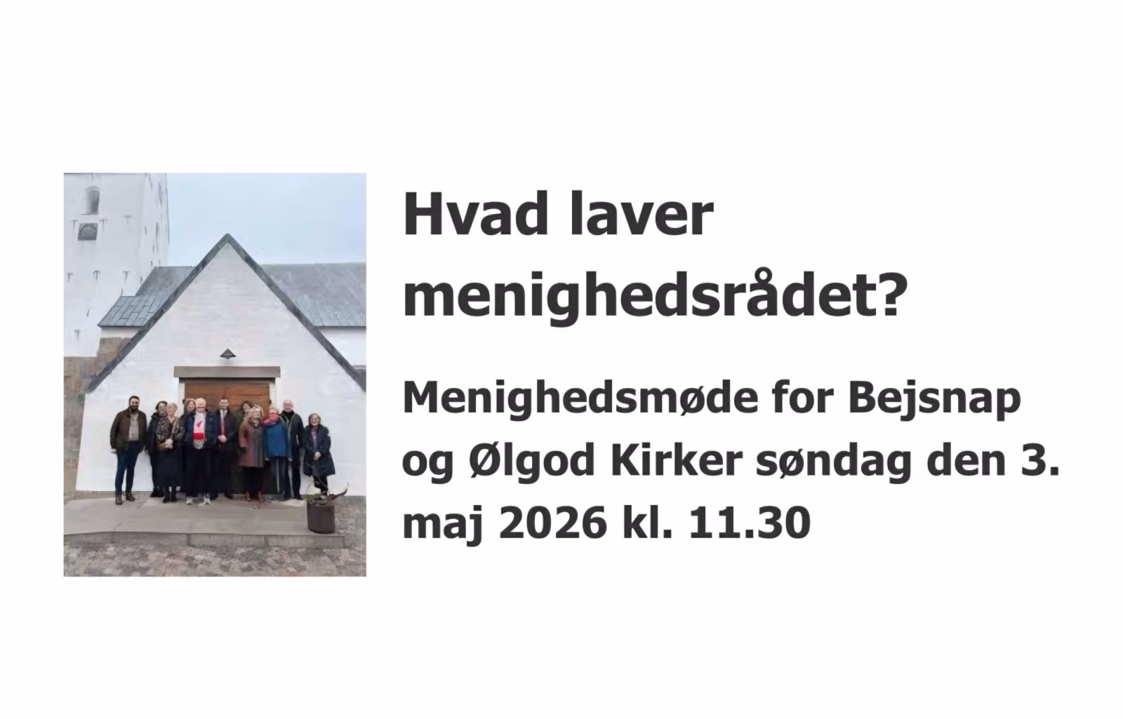 Hvad laver menighedsrådet?  Menighedsmøde for Bejsnap og Ølgod Kirker