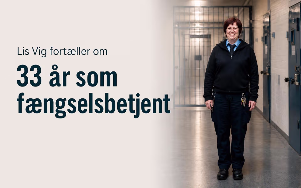 Lis Vig fortæller om 33 år som fængselsbetjent