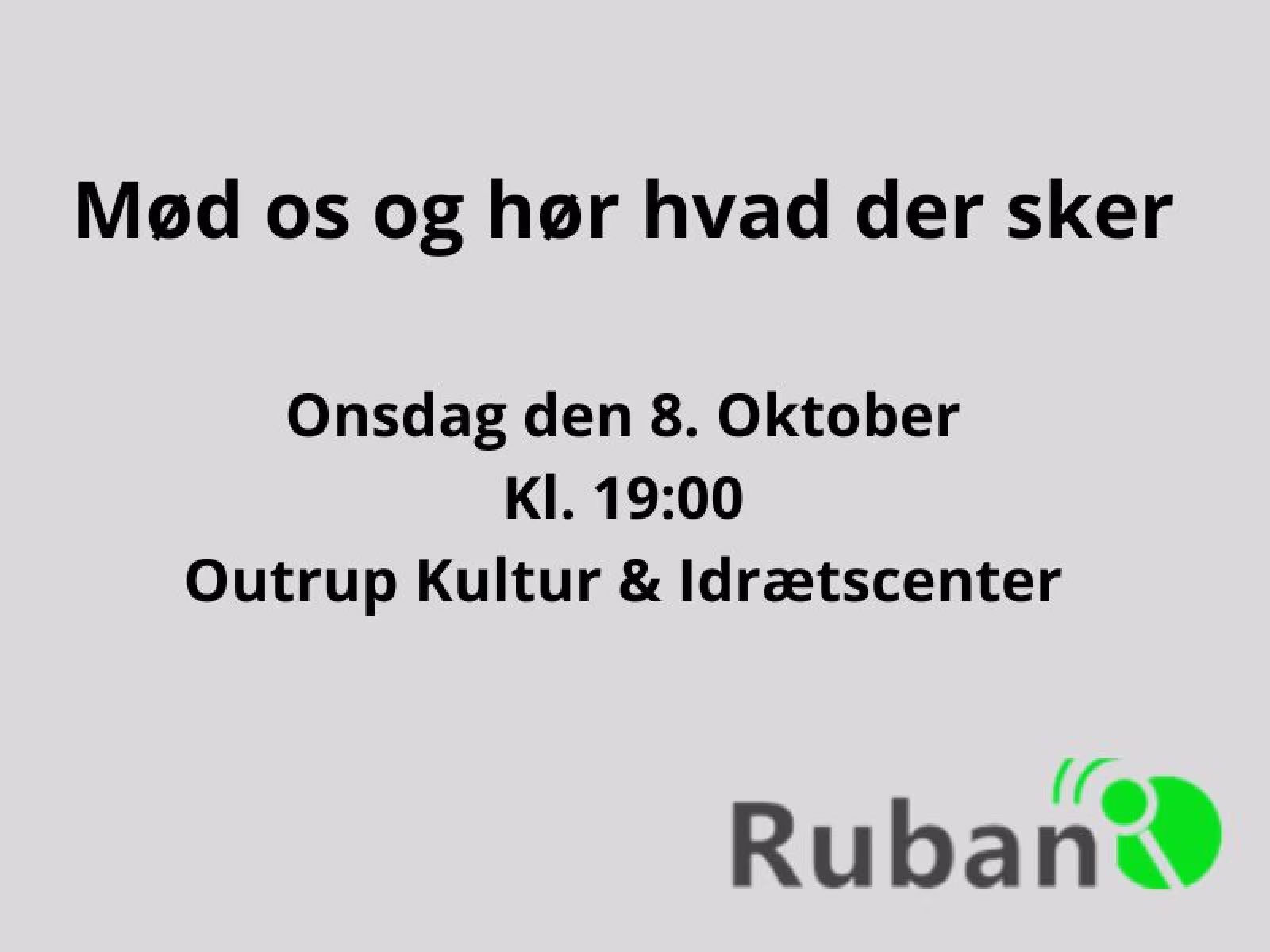 Ruban inviterer til infomøde