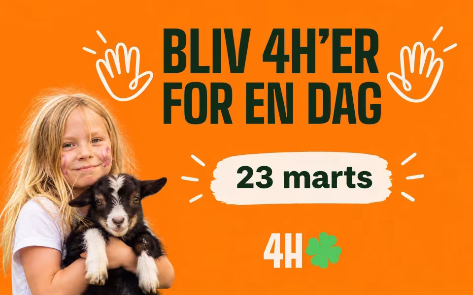 23 marts: Bliv 4 H-er for en dag.