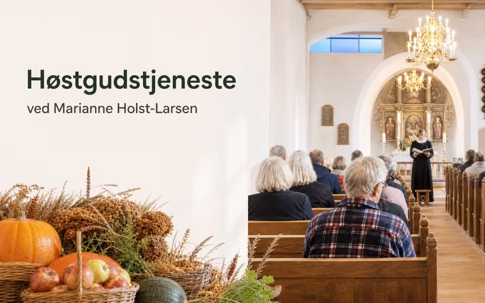 Høstgudstjeneste ved Marianne Holst-Larsen
