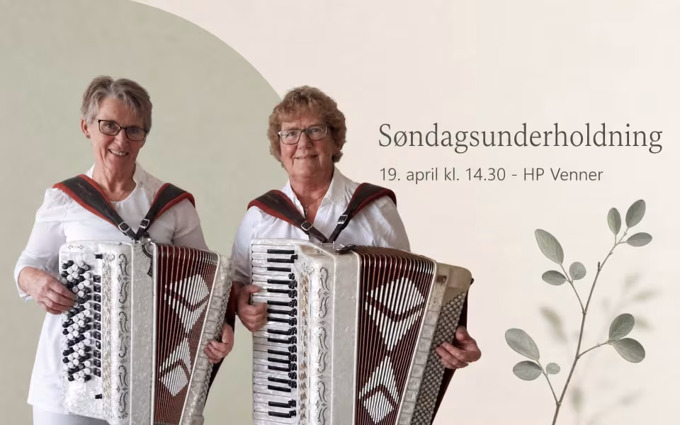 Søndagsunderholdning 19. april kl. 14.30 - HP Venner