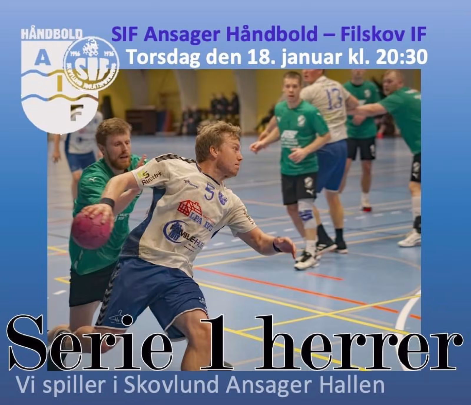 SIF Ansager håndbold Serie 1 Herrer