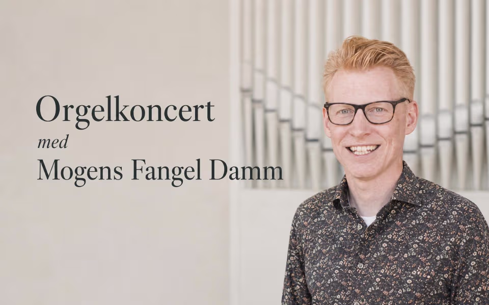 Orgelkoncert med Mogens Fangel Damm