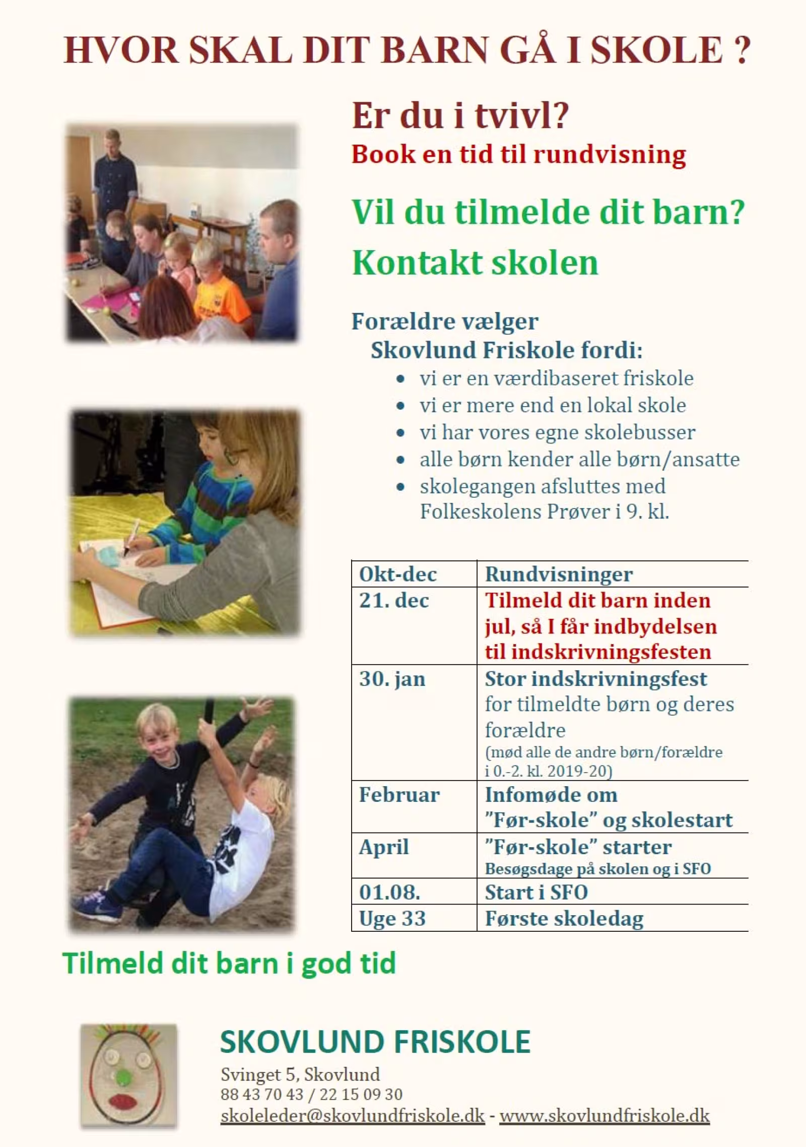 Tilmelding til nulte klasse i Skovlund Friskole