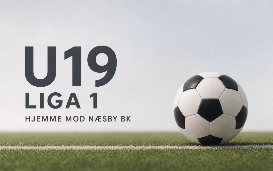 U 19 Liga 1 hjemme mod Næsby BK