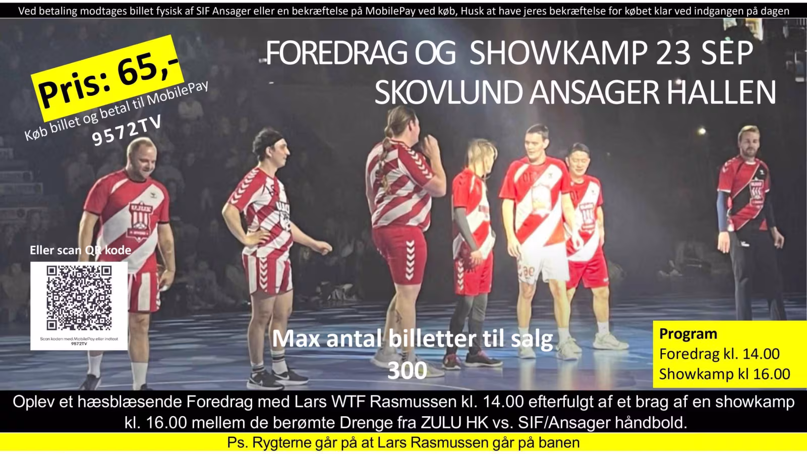 Foredrag og Show-kamp