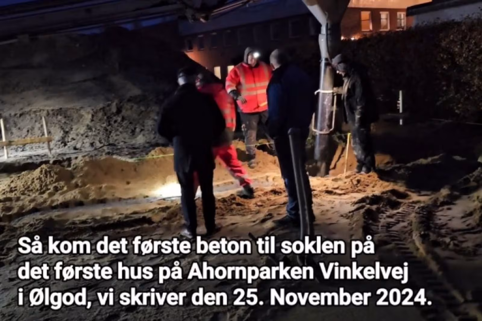 Så kom det første beton til soklen på det første hus på Ahornparken Vinkelvej i Ølgod