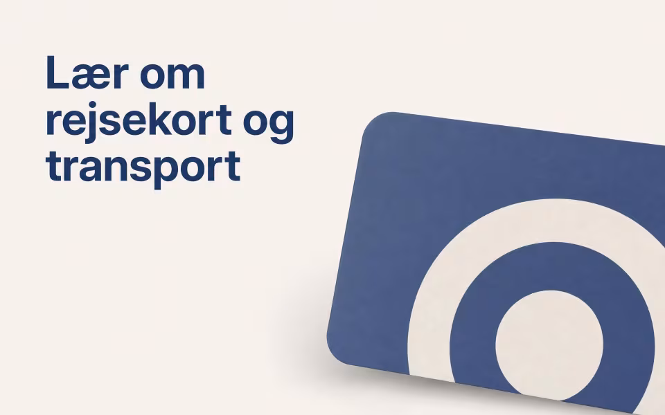 Lær om rejsekort og transport