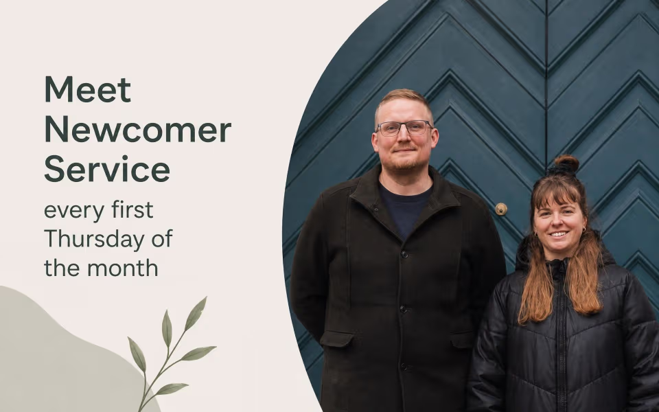Meet Newcomer Service every first Thursday of the month