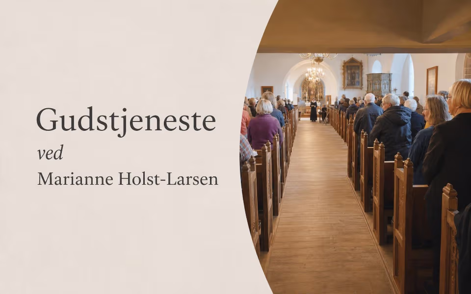 Gudstjeneste ved Marianne Holst-Larsen