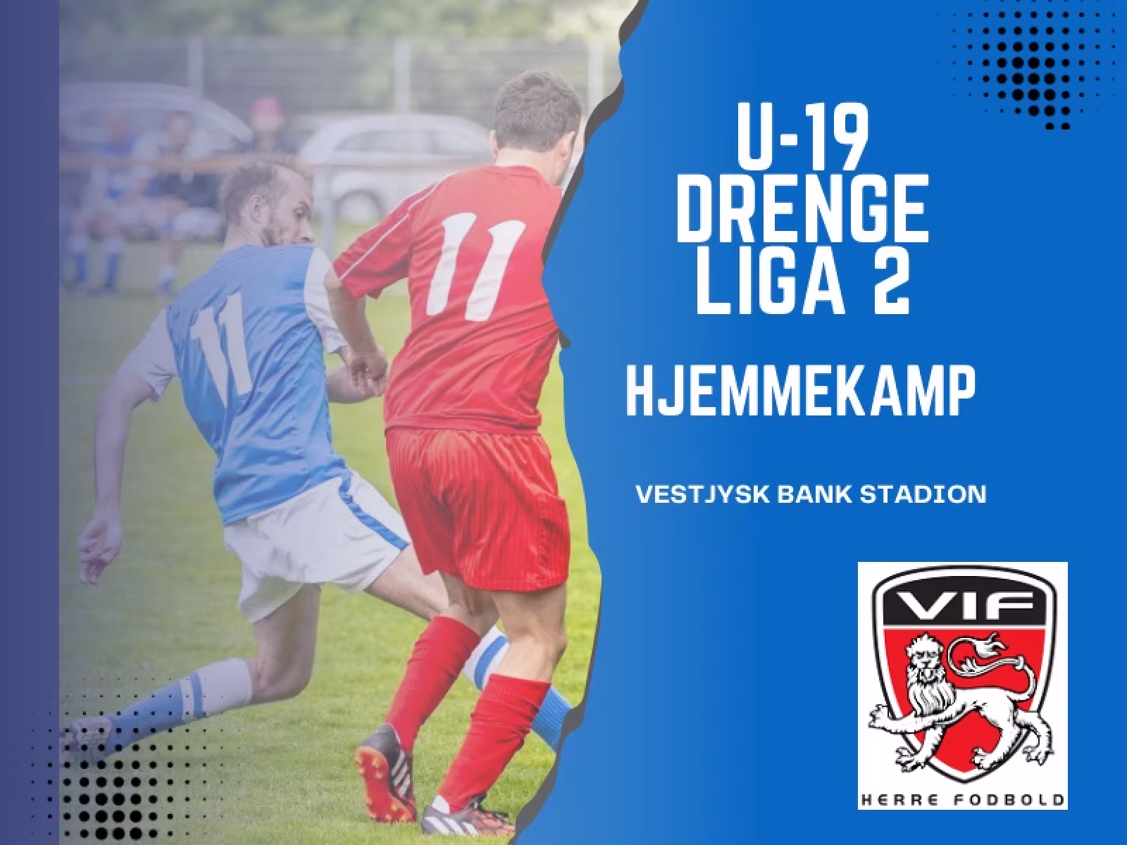 Oplev Varde IF’s unge U-19  talenter