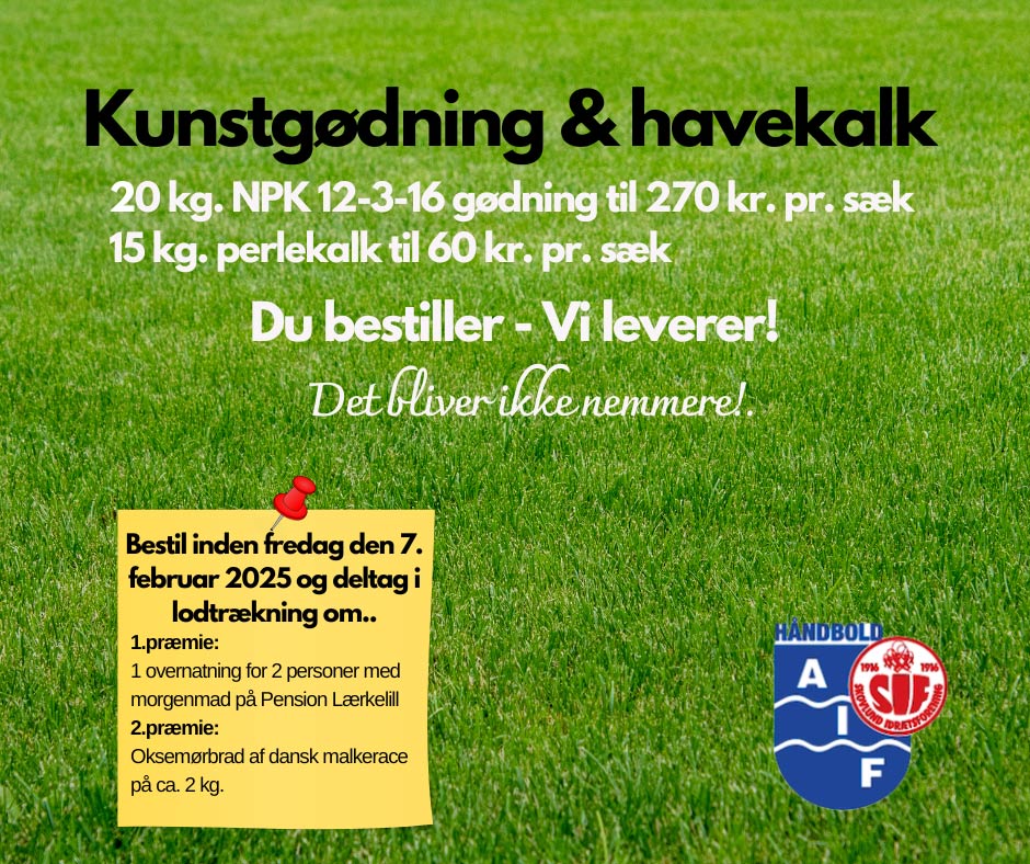 Støt SIF Ansager Håndbold - Køb kunstgødning og havekalk