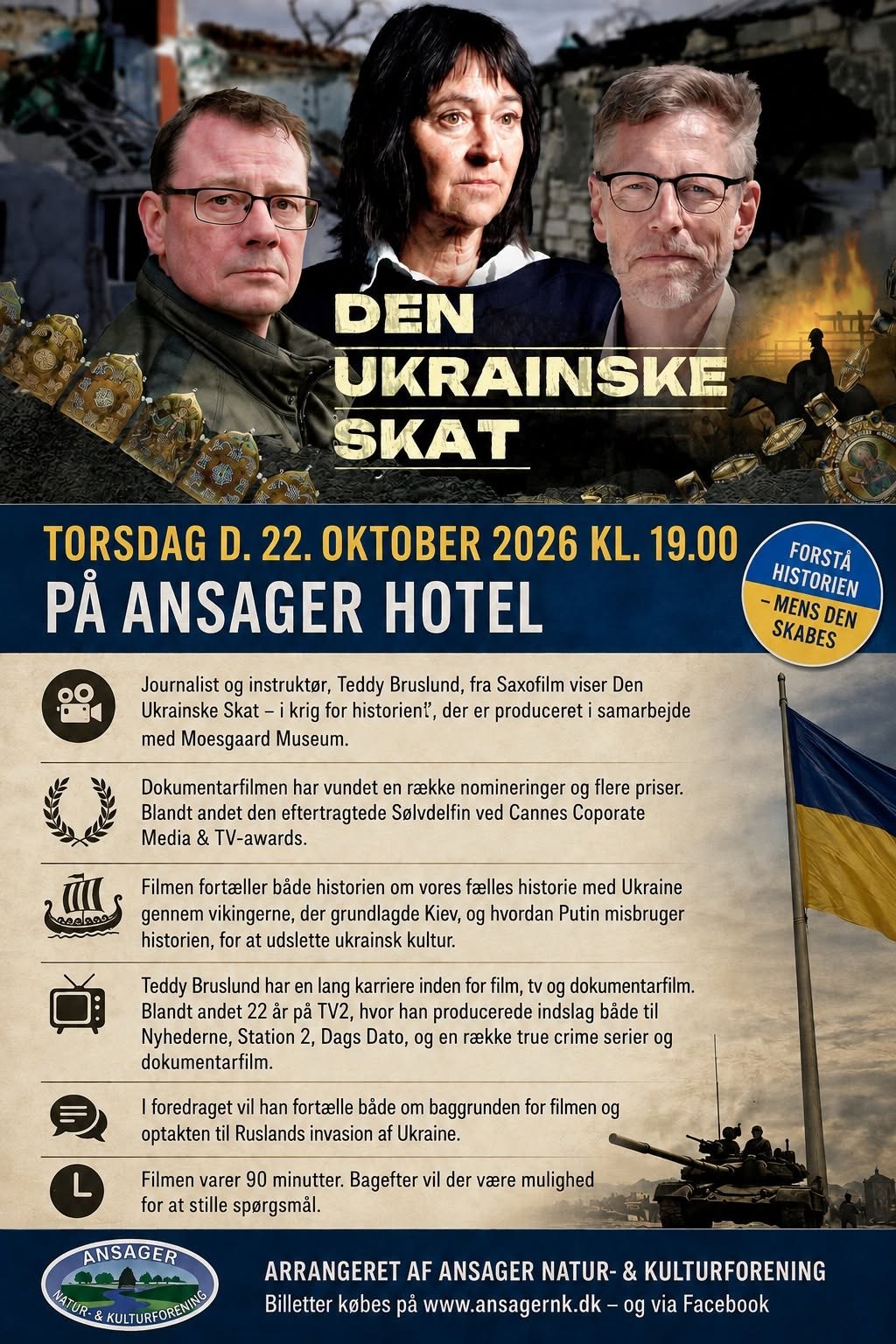 Teddy Bruslund viser den prisvindende dokumentar Den Ukrainske Skat på Ansager Hotel 22. oktober 2026 – med foredrag og spørgsmål bagefter.