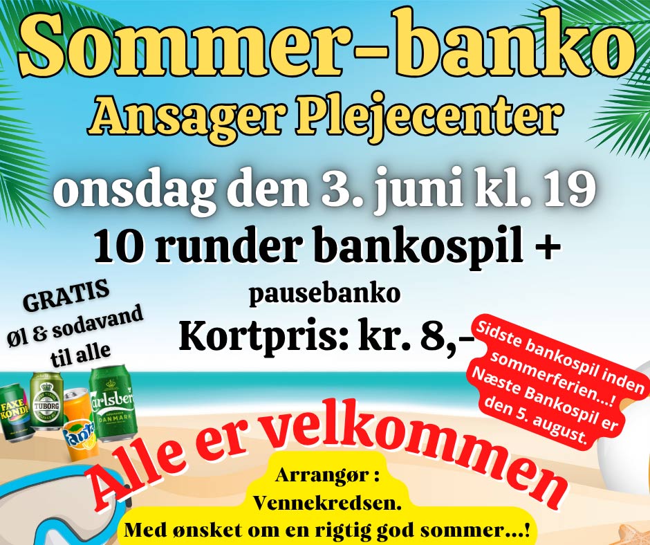 Sidste bankoaften før sommerferien