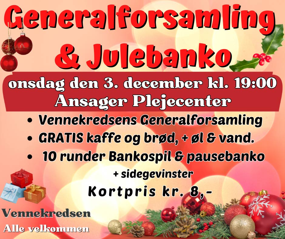 Julebanko og Generalforsamling på Plejecentret
