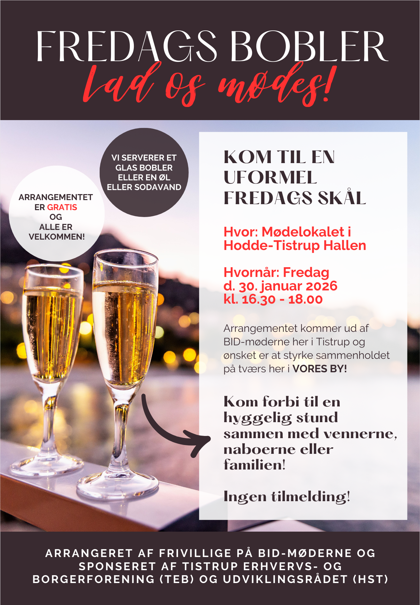FREDAGSBOBLER I TISTRUP - Kom og vær med til en uformel fredags-skål i godt selskab!