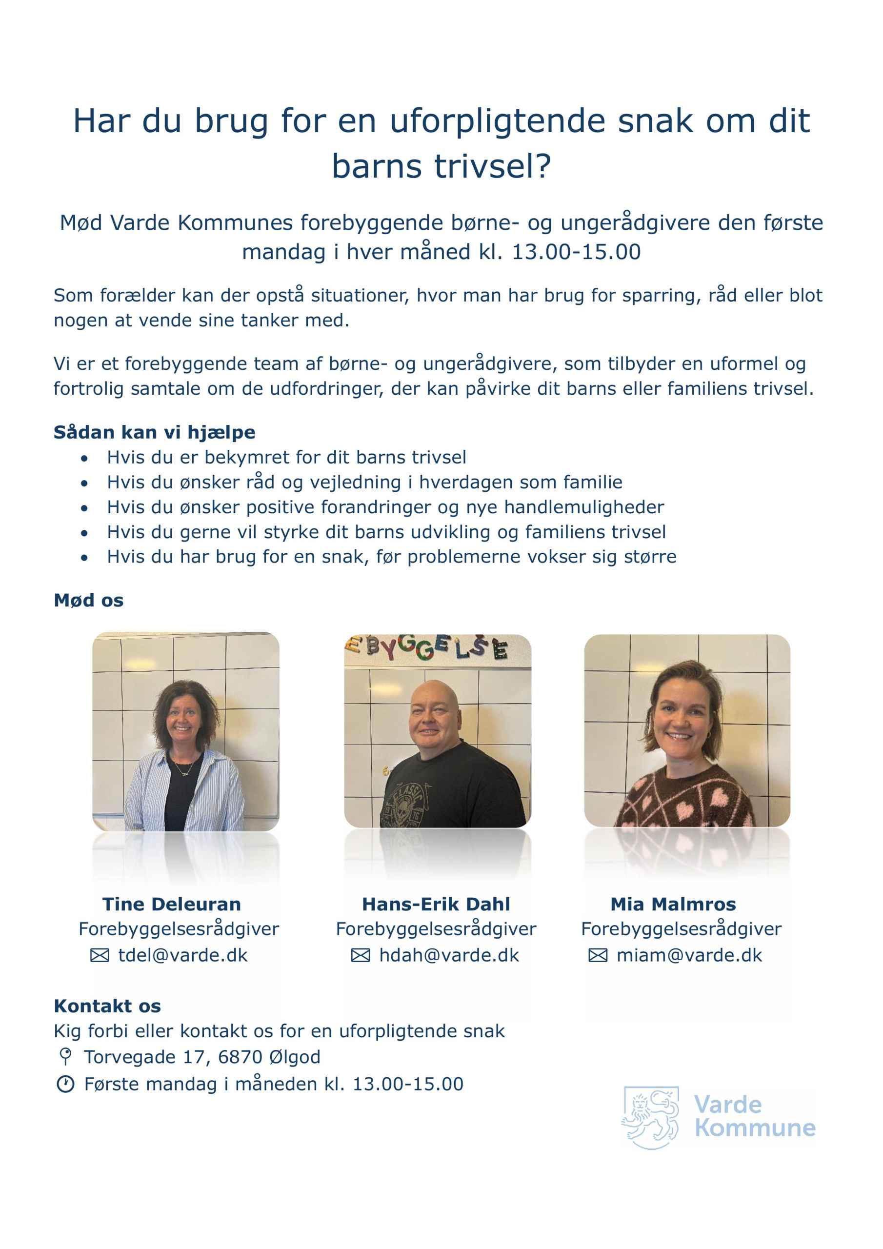 Har du brug for en uforpligtende snak om dit  barns trivsel?