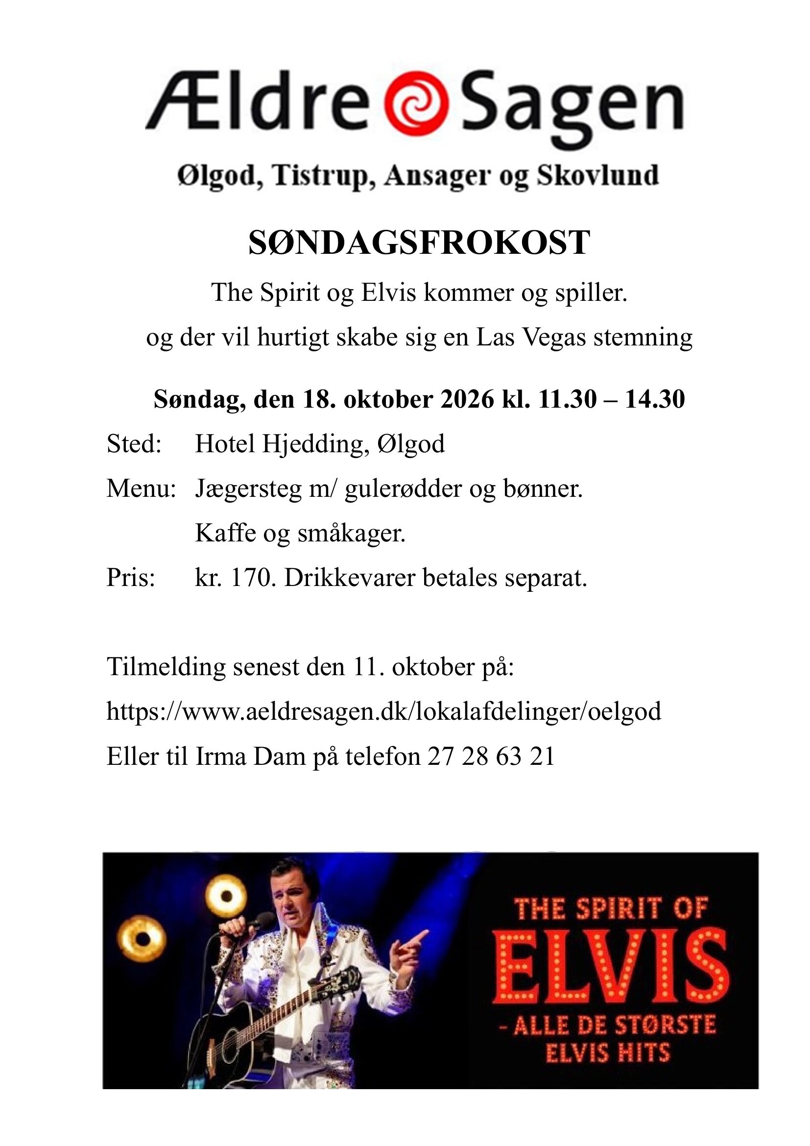 Søndagsfrokost - The Spirit og Elvis kommer og spiller.