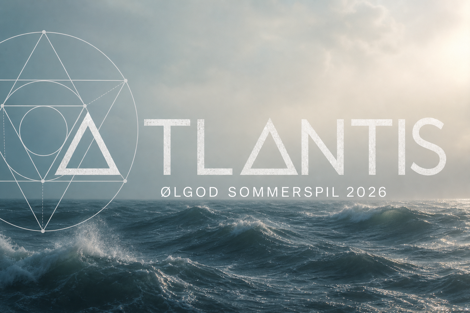 Atlantis - Ølgod sommerspil 2026