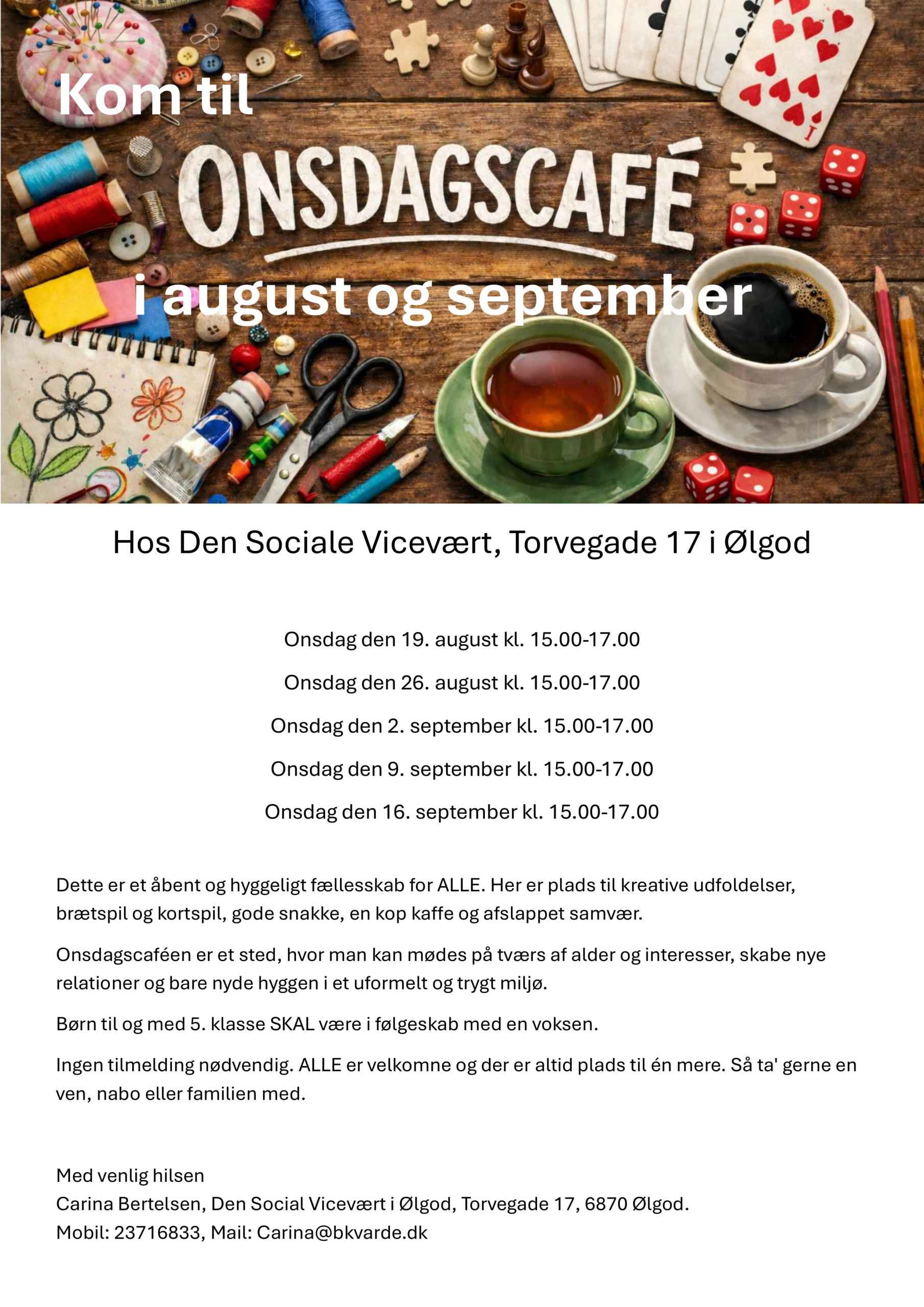 Onsdagscaféen i August og september