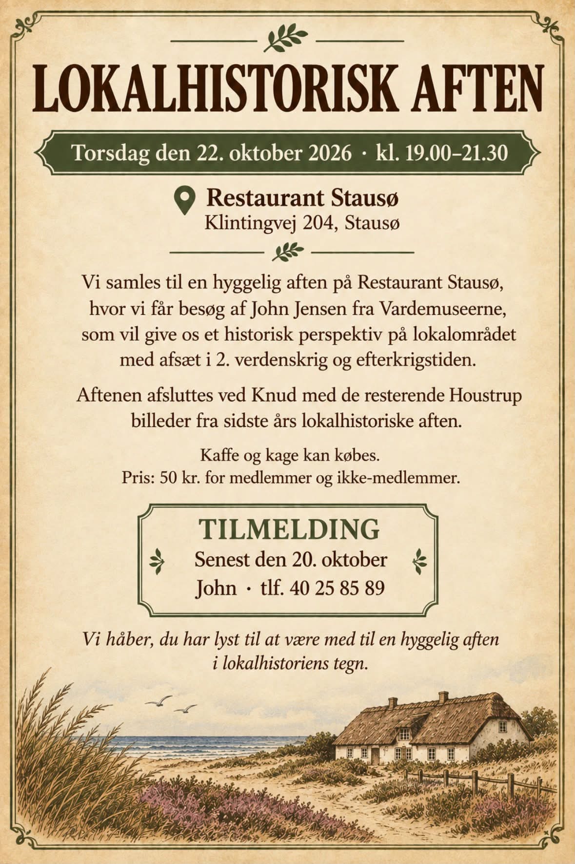Fortiden får stemme i Stausø