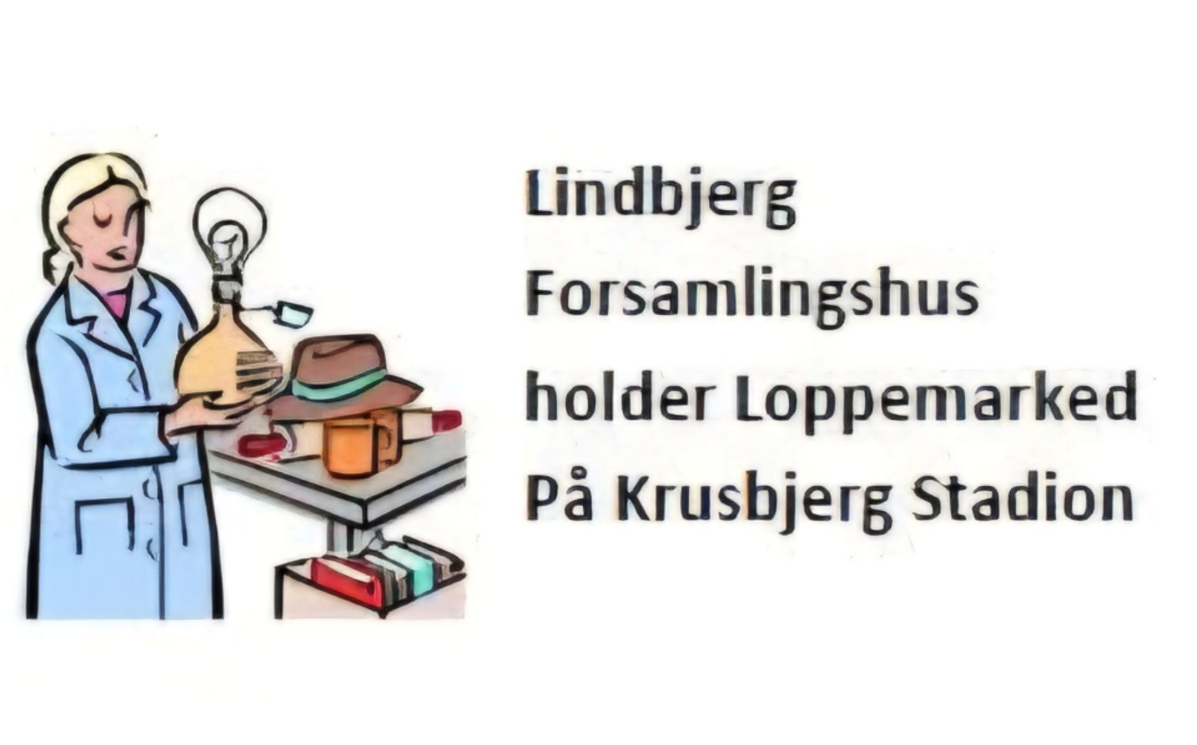 Lindbjerg Forsamlingshus inviterer til loppemarked på Krusbjerg Stadion.