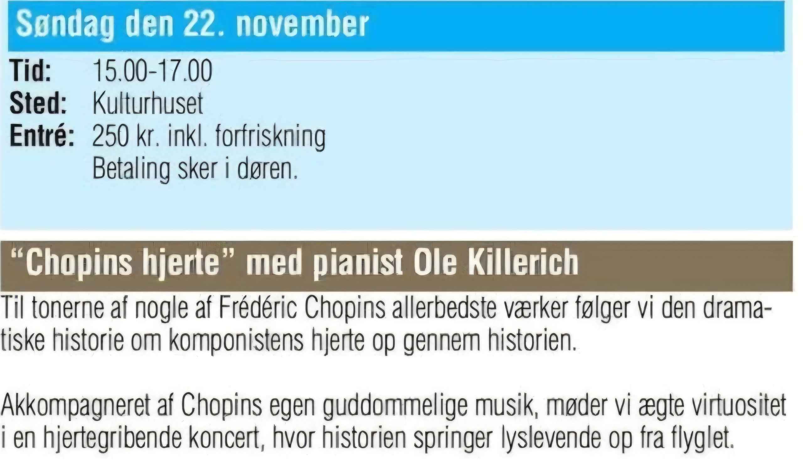 “Chopins hjerte” med pianist Ole Killerich