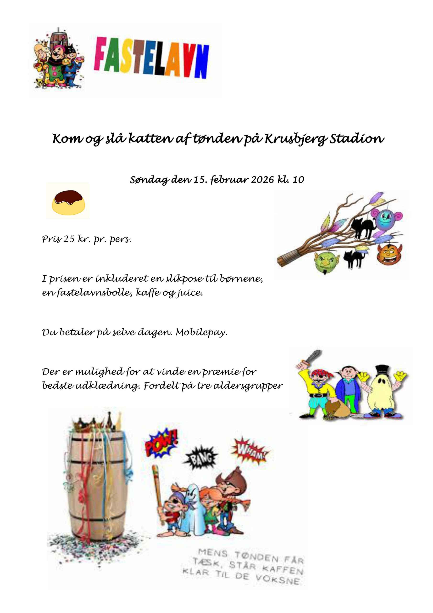Kom og slå katten af tønden på Krusbjerg Stadion