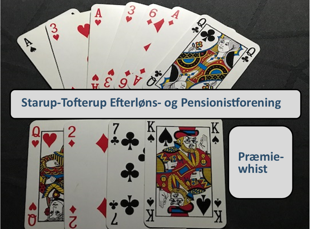 Præmiewhist 7. oktober - Starup-Tofterup Pensionistforening