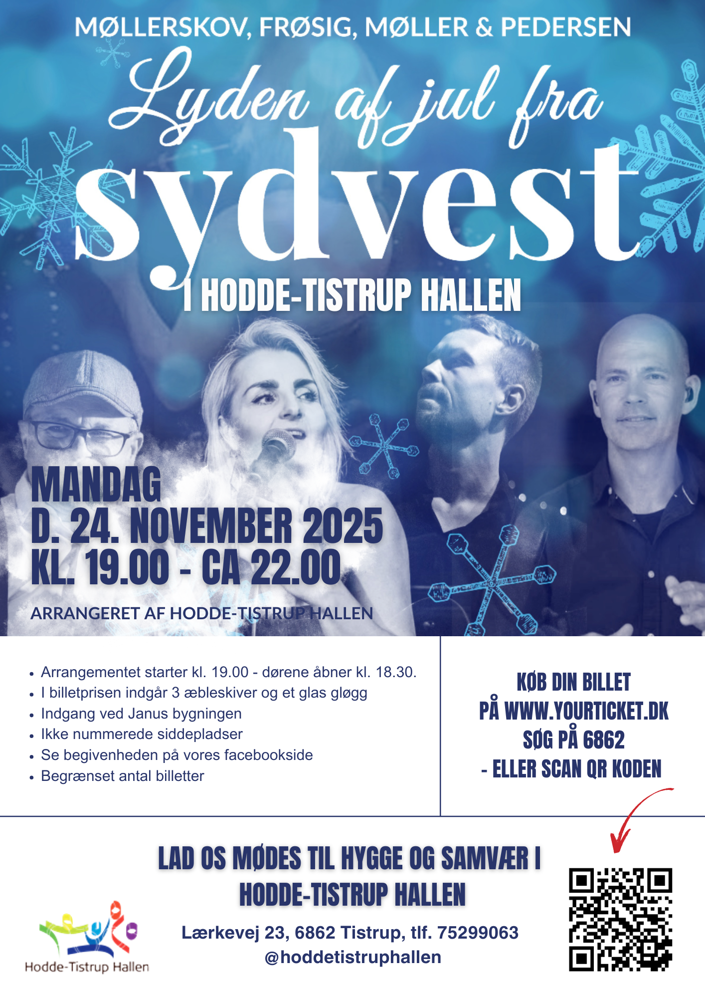 ”Lyden af jul fra Sydvest” -  Julekoncert med MØLLERSKOV, FRØSIG, MØLLER & PEDERSEN
