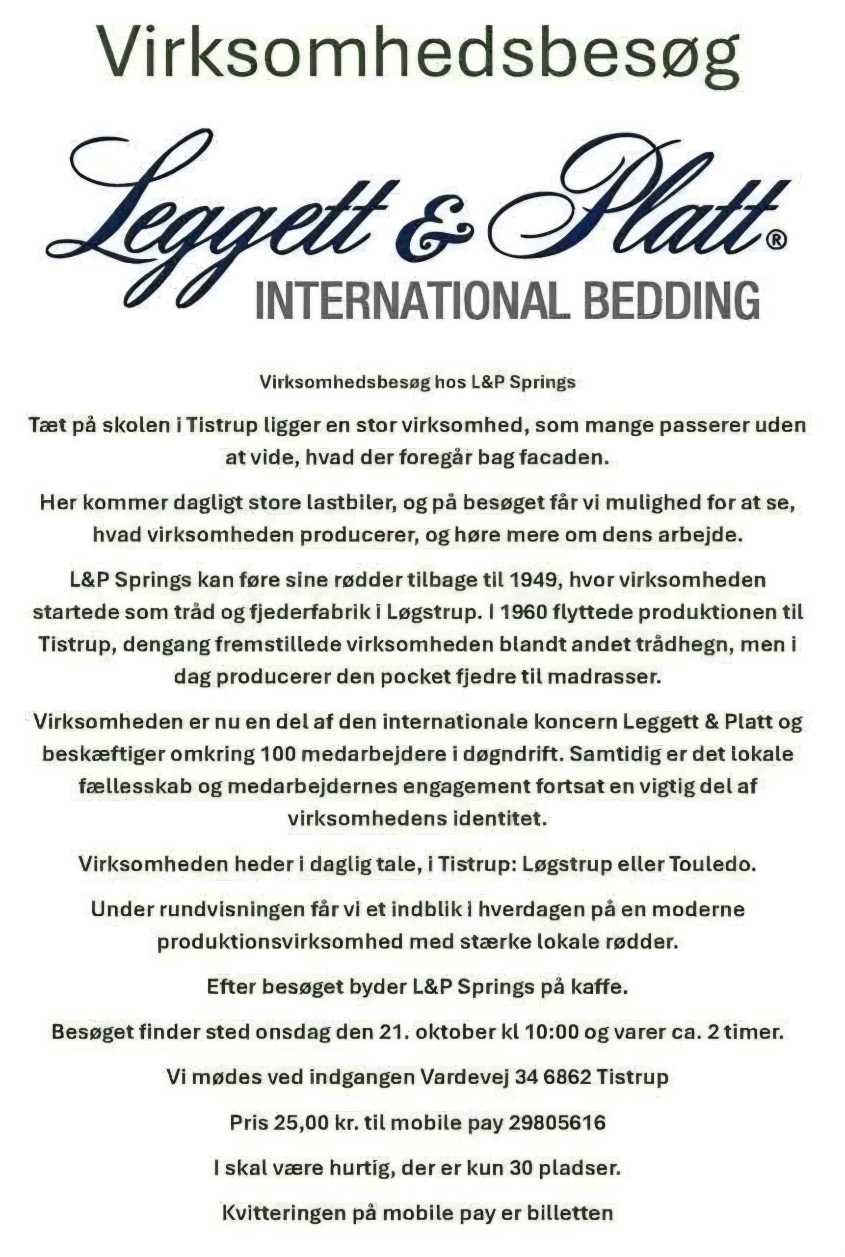 Virksomhedsbesøg - Leggett & Platt International Bedding